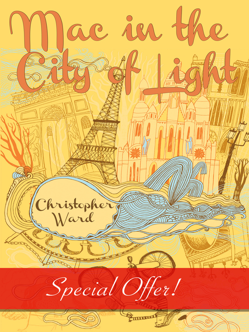 Title details for Mac in the City of Light by Christopher Ward - Available